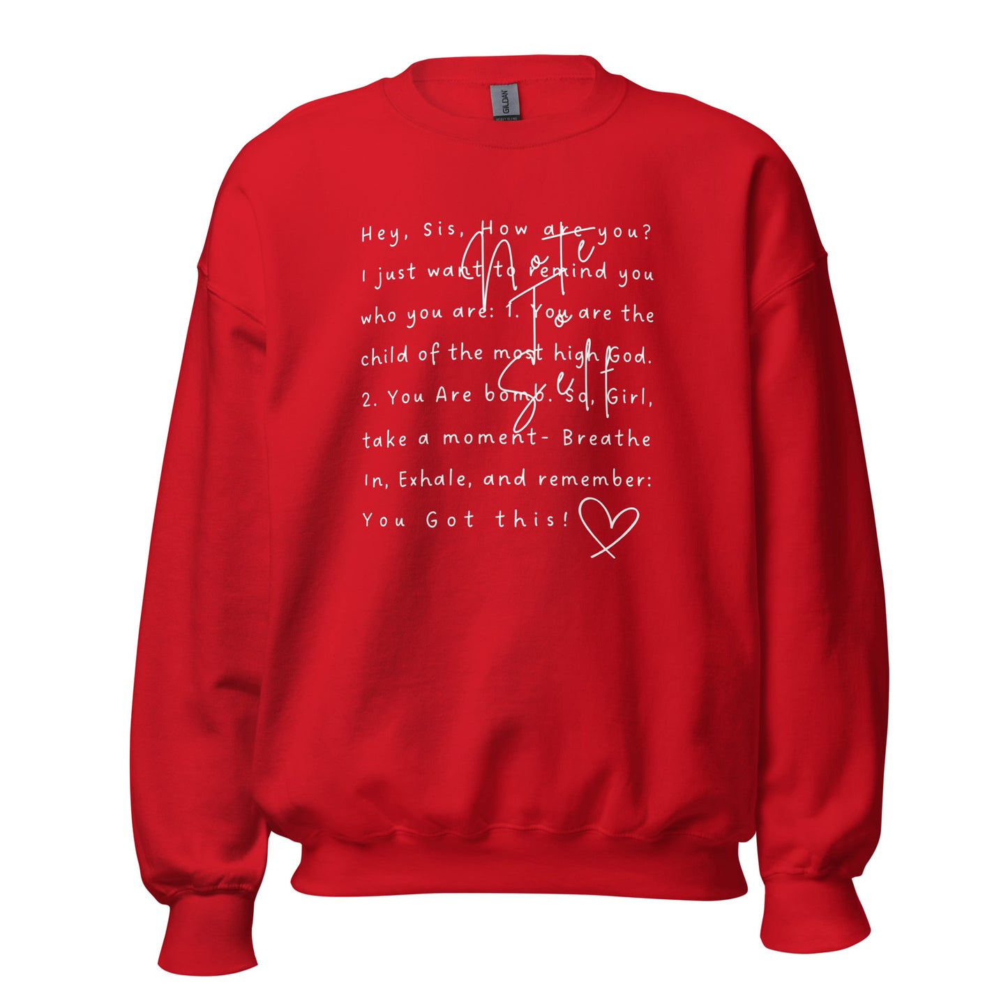 Note To self Adult Sweatshirt
