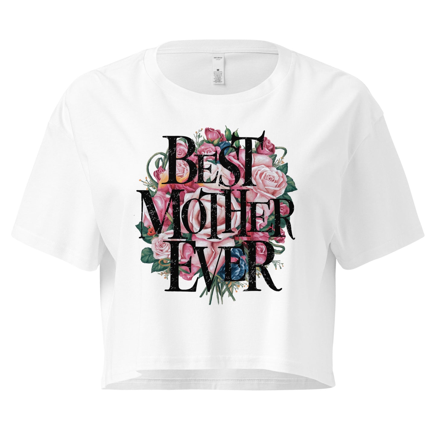 Best Mother Ever Crop Top