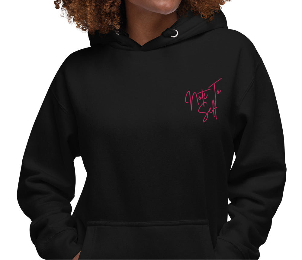 Embroidered Note to Self hoodie inspirational clothing in black with pink writing
