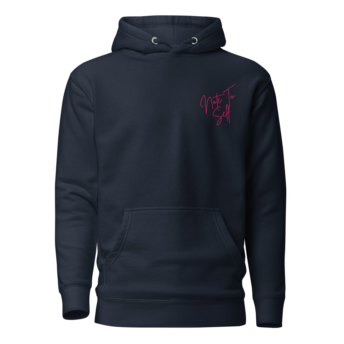 Embroidered Note to Self hoodie, inspirational clothing in navy with pink writing 