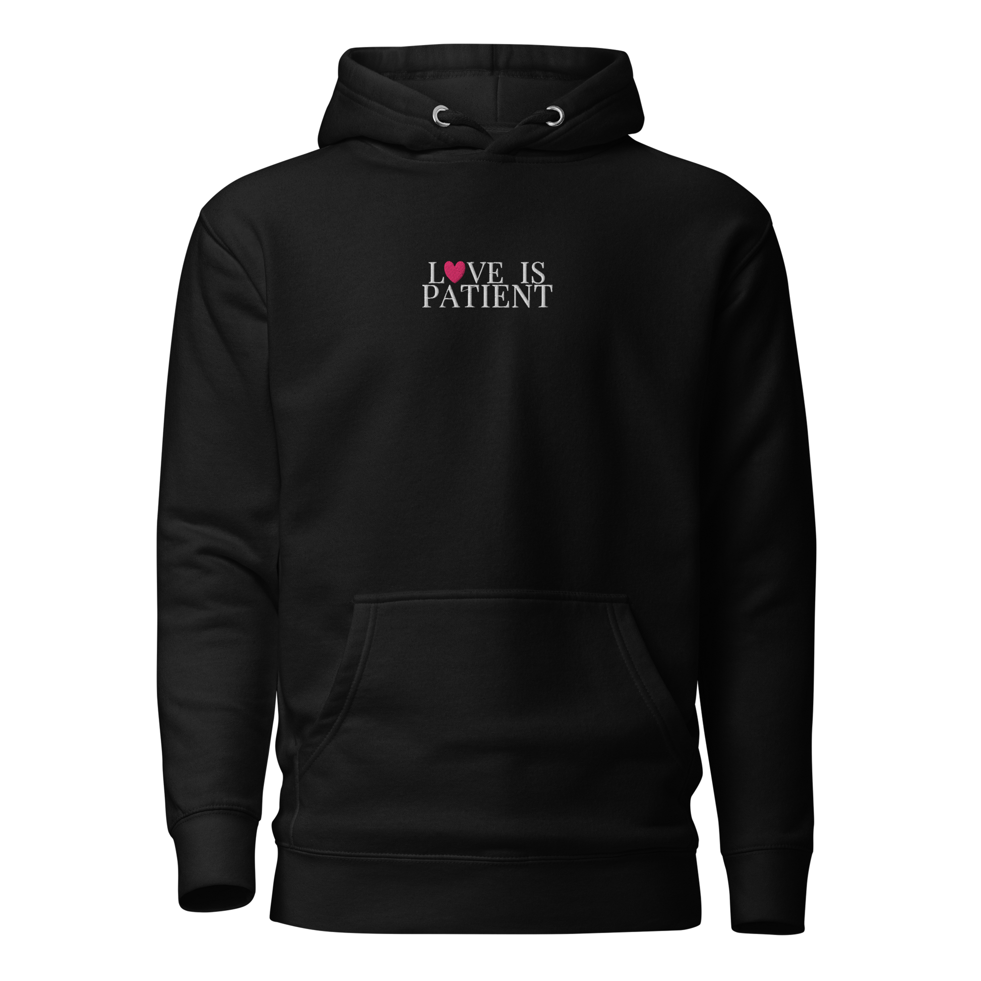 Black hoodie with 'LOVE IS PATIENT' text on a white background