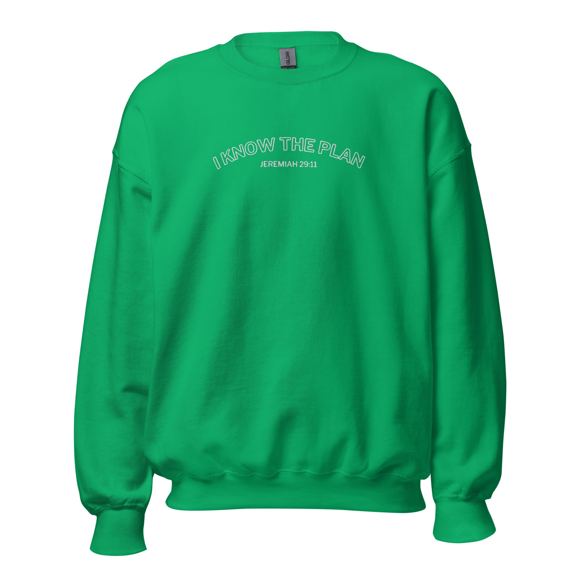 I Know the Plan embroidered sweatshirt Jeremiah 29:11 in green