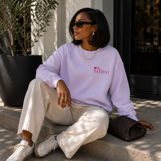 Love Is Patient Crewneck