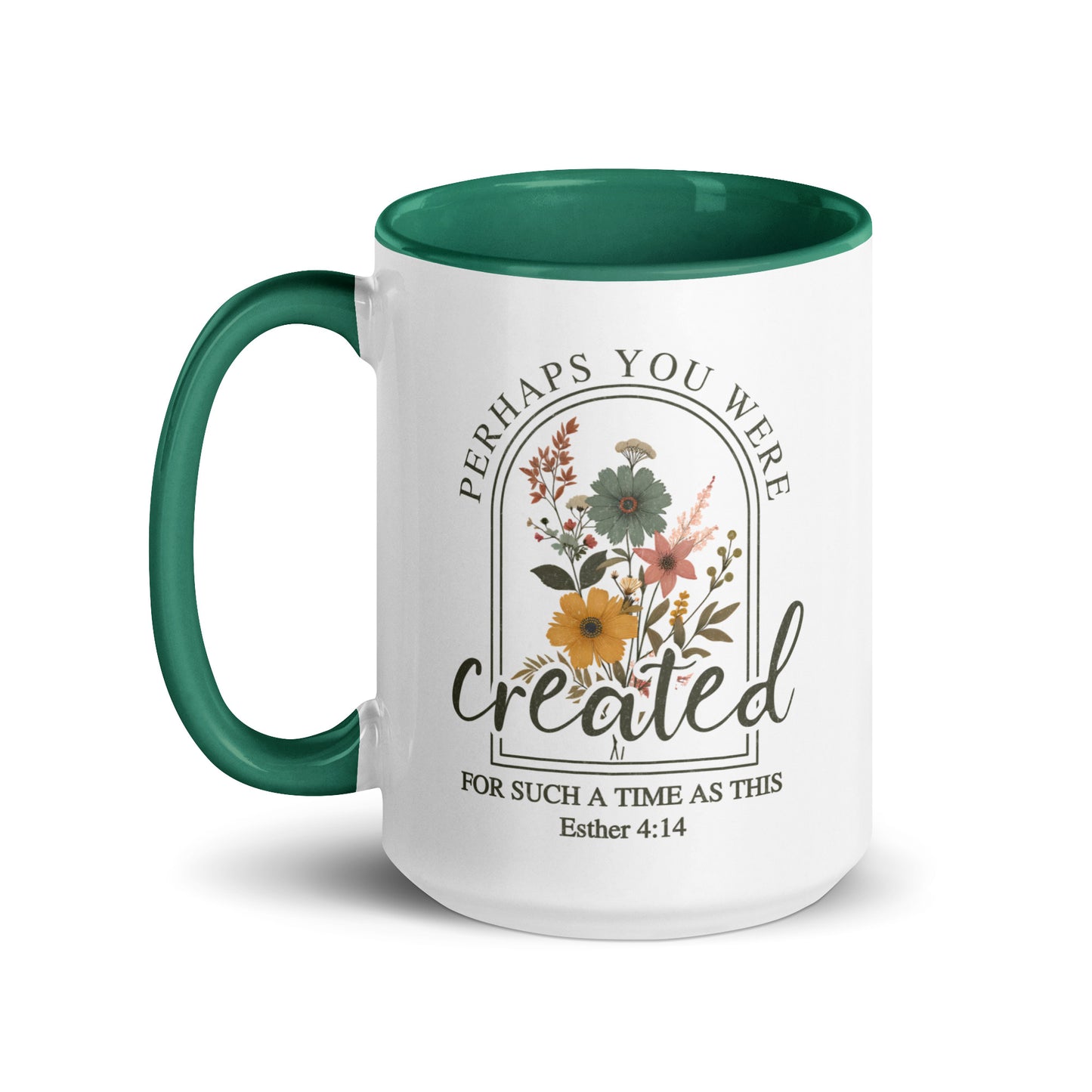  Perhaps you were created for such a time as this Bible verse 15oz mug