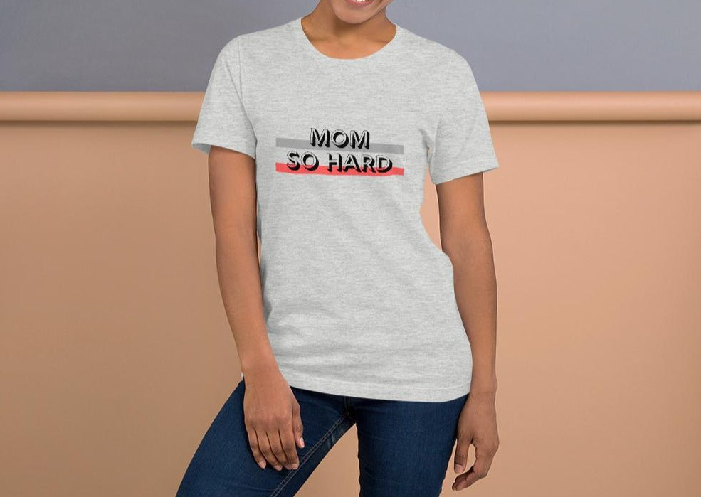 Mom-So-Hard-unisex-staple-t-shirt-athletic-heather